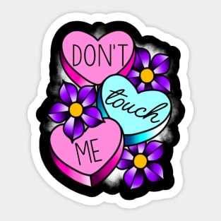 Don’t touch me Sticker